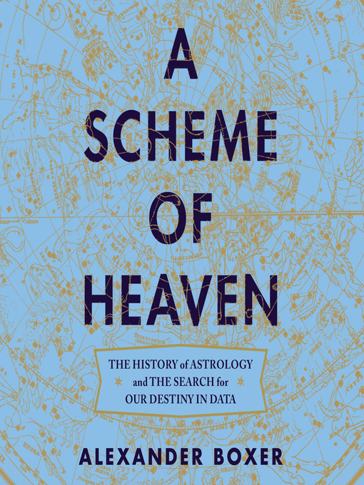Title details for A Scheme of Heaven by Alexander Boxer - Available